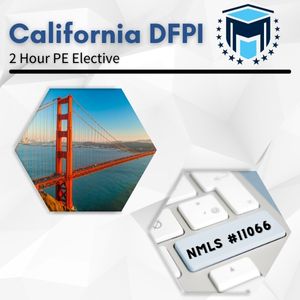 Online Self-Study - 2 Hour California DFPI NMLS Pre-License Course #11066