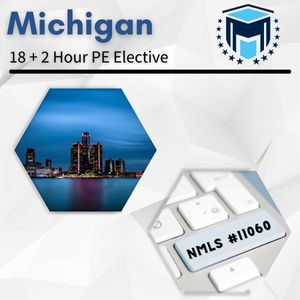NMLS 18+2 Hour Michigan SAFE Comprehensive Online Pre-Recorded New License Course + Test Prep