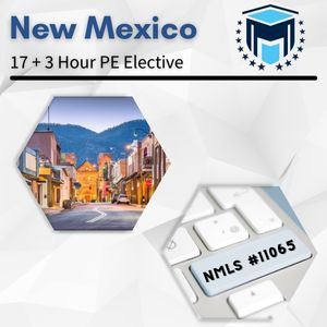 NMLS 17+3 Hour (20 total) New Mexico SAFE Comprehensive Online Pre-Recorded New License Course + Test Prep