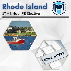 NMLS 17+3 Hour (20 total) Rhode Island SAFE Comprehensive Online Pre-Recorded New License Course + Test Prep