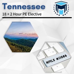 NMLS 18+2 Hour Tennessee SAFE Comprehensive Online Pre-Recorded New License Course + Test Prep