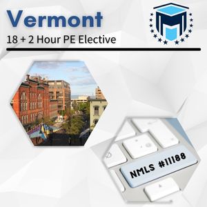NMLS 18+2 Hour Vermont SAFE Comprehensive Online Pre-Recorded New License Course + Test Prep
