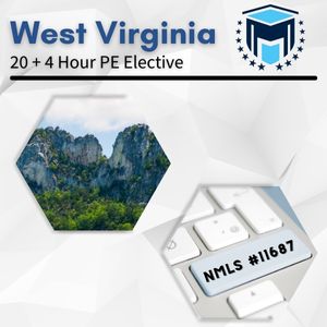 NMLS 20+4 Hour West Virginia SAFE Comprehensive Online Pre-Recorded New License Course + Test Prep